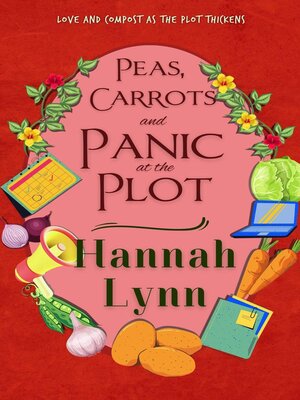 cover image of Peas, Carrots and Panic at the Plot